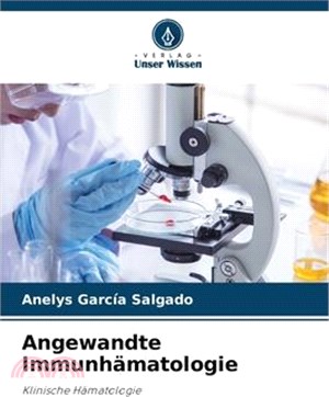 Angewandte Immunhämatologie