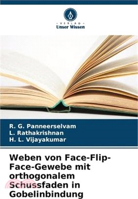 Weben von Face-Flip-Face-Gewebe mit orthogonalem Schussfaden in Gobelinbindung