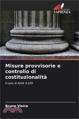 Misure provvisorie e controllo di costituzionalità