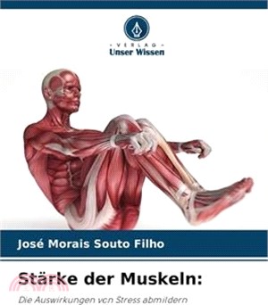 Stärke der Muskeln