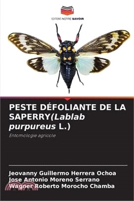 PESTE DÉFOLIANTE DE LA SAPERRY(Lablab purpureus L.)