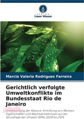 Gerichtlich verfolgte Umweltkonflikte im Bundesstaat Rio de Janeiro