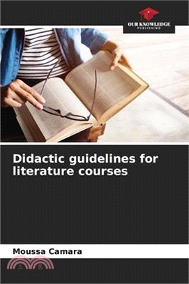 Didactic guidelines for literature courses