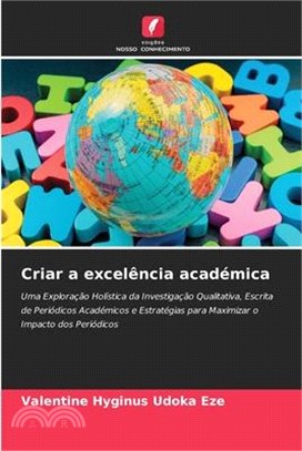 Criar a excelência académica