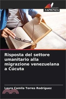 Risposta del settore umanitario alla migrazione venezuelana a Cúcuta