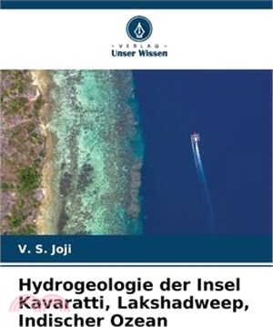 Hydrogeologie der Insel Kavaratti, Lakshadweep, Indischer Ozean