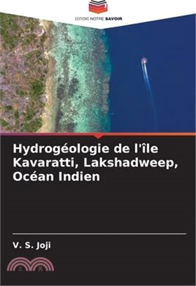 Hydrogéologie de l'île Kavaratti, Lakshadweep, Océan Indien