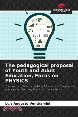 The pedagogical proposal of Youth and Adult Education, Focus on PHYSICS