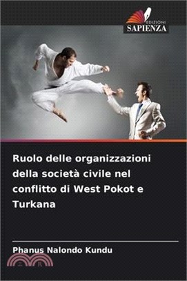 Ruolo delle organizzazioni della società civile nel conflitto di West Pokot e Turkana