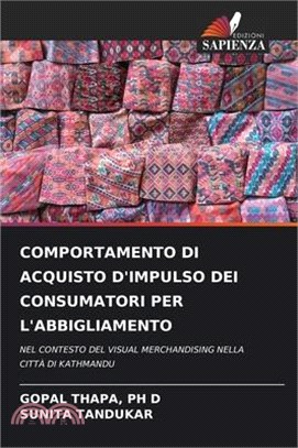 Comportamento Di Acquisto d'Impulso Dei Consumatori Per l'Abbigliamento