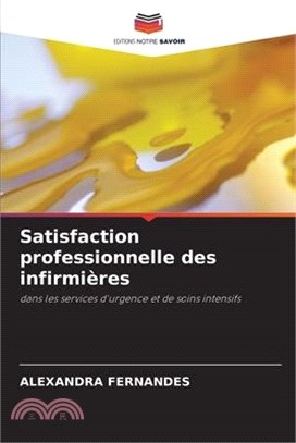 Satisfaction professionnelle des infirmières