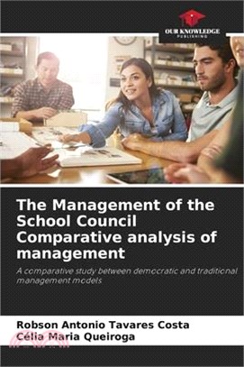 The Management of the School Council Comparative analysis of management