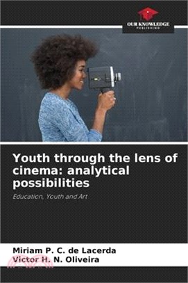 Youth through the lens of cinema: analytical possibilities