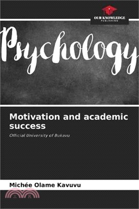 Motivation and academic success