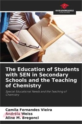 The Education of Students with SEN in Secondary Schools and the Teaching of Chemistry