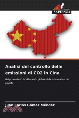 Analisi del controllo delle emissioni di CO2 in Cina