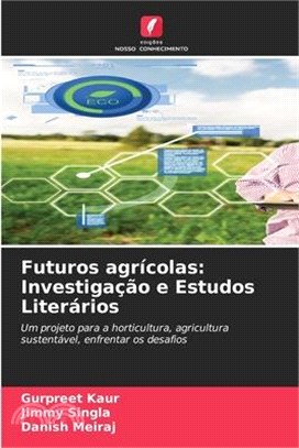 Futuros agrícolas: Investigação e Estudos Literários