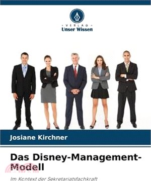 Das Disney-Management-Modell