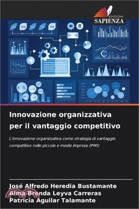 Innovazione organizzativa per il vantaggio competitivo