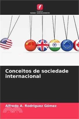 Conceitos de sociedade internacional