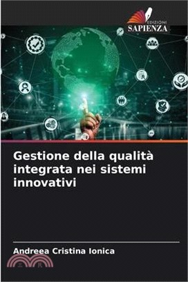 Gestione della qualità integrata nei sistemi innovativi