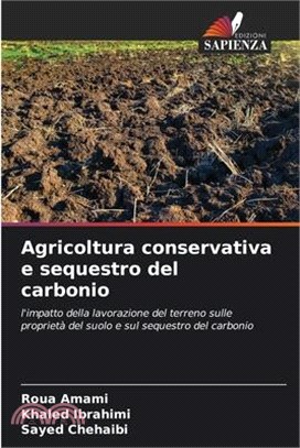 Agricoltura conservativa e sequestro del carbonio