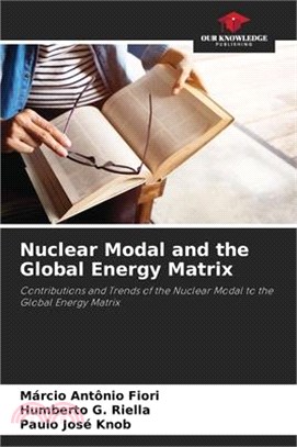 Nuclear Modal and the Global Energy Matrix