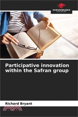 Participative innovation within the Safran group