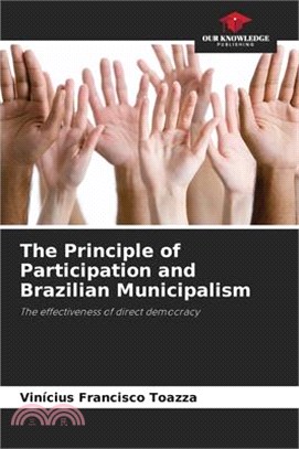 The Principle of Participation and Brazilian Municipalism