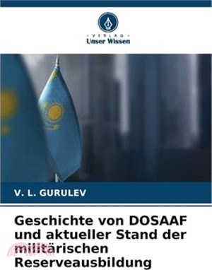 Geschichte von DOSAAF und aktueller Stand der militärischen Reserveausbildung