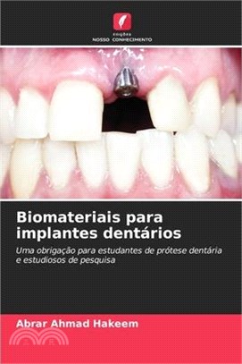 Biomateriais para implantes dentários