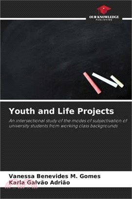 Youth and Life Projects