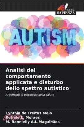 Analisi del comportamento applicata e disturbo dello spettro autistico