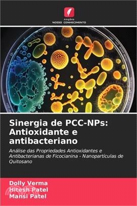 Sinergia de PCC-NPs: Antioxidante e antibacteriano