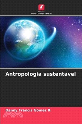 Antropologia sustentável