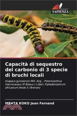 Capacità di sequestro del carbonio di 3 specie di bruchi locali