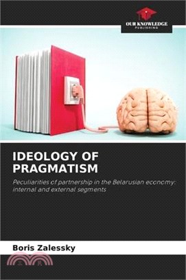 Ideology of Pragmatism
