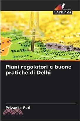 Piani regolatori e buone pratiche di Delhi