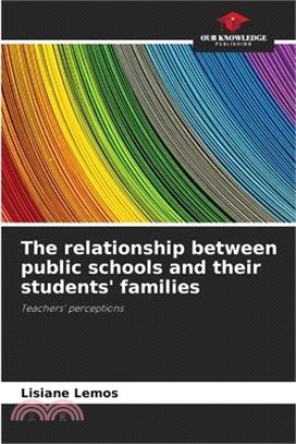 The relationship between public schools and their students' families