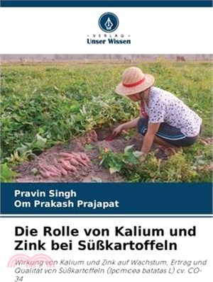 Die Rolle von Kalium und Zink bei Süßkartoffeln