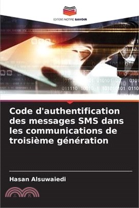 Code d'authentification des messages SMS dans les communications de troisième génération
