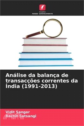 Análise da balança de transacções correntes da Índia (1991-2013)