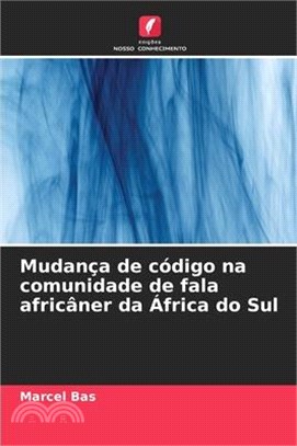 Mudança de código na comunidade de fala africâner da África do Sul