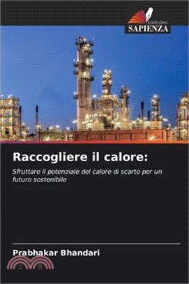 Raccogliere il calore