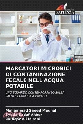 Marcatori Microbici Di Contaminazione Fecale Nell'acqua Potabile