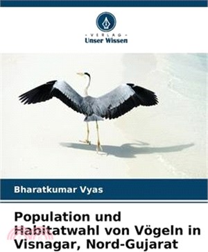 Population und Habitatwahl von Vögeln in Visnagar, Nord-Gujarat