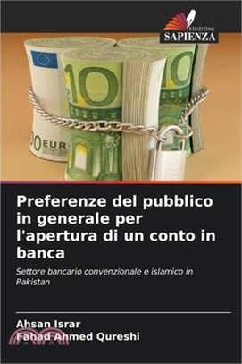 Preferenze del pubblico in generale per l'apertura di un conto in banca