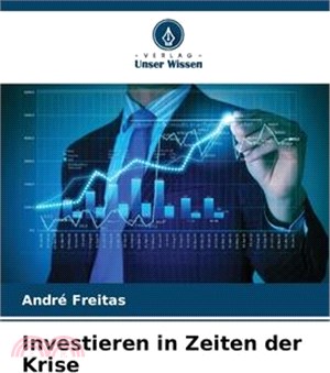 Investieren in Zeiten der Krise