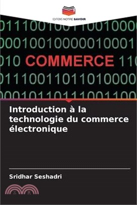 Introduction à la technologie du commerce électronique