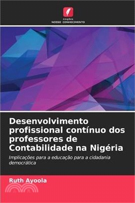 Desenvolvimento profissional contínuo dos professores de Contabilidade na Nigéria